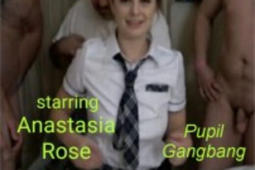 Anastasia Rose Pupil Gangbang