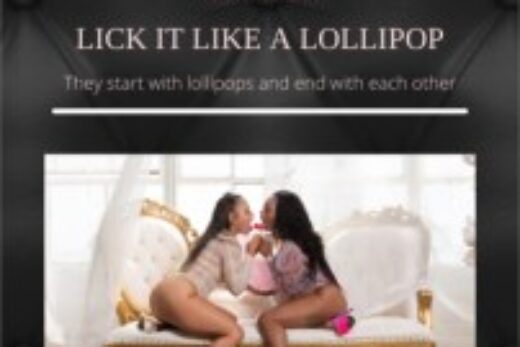 Lick It Like A Lollipop