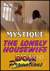 Mystique The Lonely Housewife