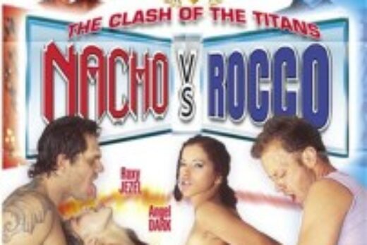 Nacho Vs Rocco