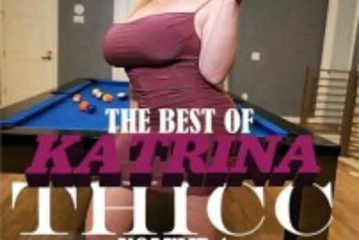 The Best of Katrina Thicc – 1