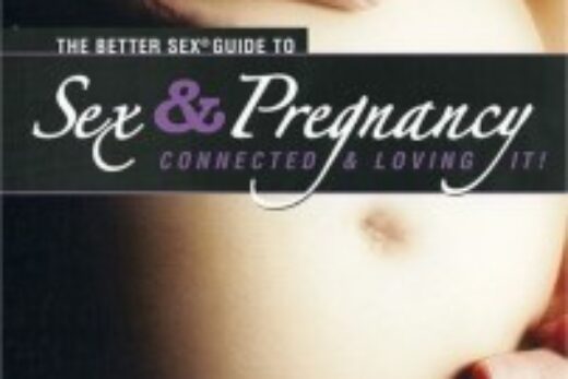 The Better Sex Guide To Sex And Pregnancy