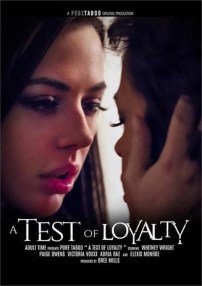 The Test Of Loyalty