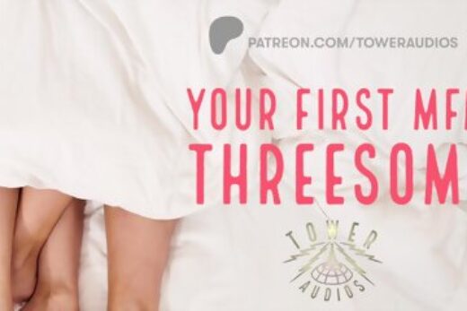 Your First MFM Threesome Erotic Audio For Women Audioporn